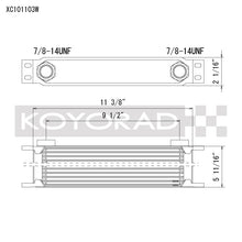 Load image into Gallery viewer, Koyo XC101103W FITS: Oil Coolers FITS: 10 Row Oil Cooler 11.25in x 3in x 2in (AN-10 ORB provisions) Oil Coolers