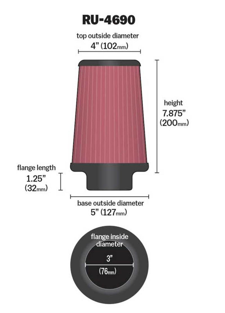 K&N Engineering RU-4690 FITS:K&N Universal Round Tapered Filter 3 inch FLG / 5 inch Bottom / 4 inch Top / 7 7/8 inch Height Air Filters Universal Fit
