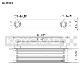 Koyo XC191106W FITS: 19 Row Oil Cooler 11.25in x 5.75in x 2in (AN-10 ORB provisions) Oil Coolers