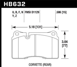 Hawk Performance HB632Z.586 FITS: Hawk 06-10 VW Touareg Front / 09-11 Corvette Z06/ZR-1 (w/Carbon Ceramic Brake Package and Iron rotor Brake Pads Performance